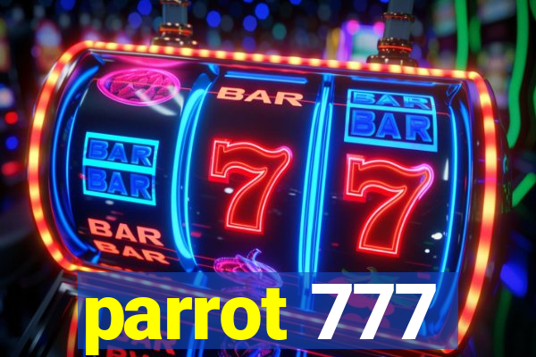 parrot 777